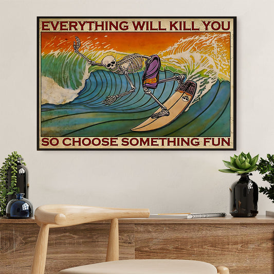 Water Surfing Poster Prints | Choose Something Fun | Wall Art Gift for Beach Surfer