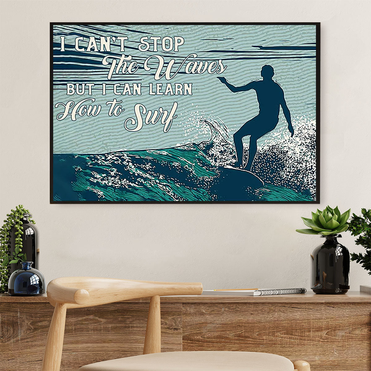 Water Surfing Poster Prints | I Can Learn How To Surf | Wall Art Gift for Beach Surfer
