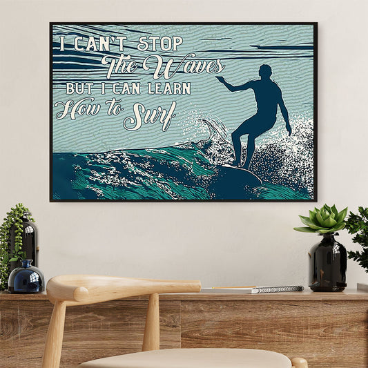 Water Surfing Poster Prints | I Can Learn How To Surf | Wall Art Gift for Beach Surfer