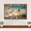Water Surfing Canvas Wall Art Prints | Distracted by Dogs & Surfing | Home Décor Gift for Beach Surfer