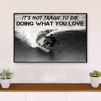 Water Surfing Canvas Wall Art Prints | Doing What You Love | Home Décor Gift for Beach Surfer
