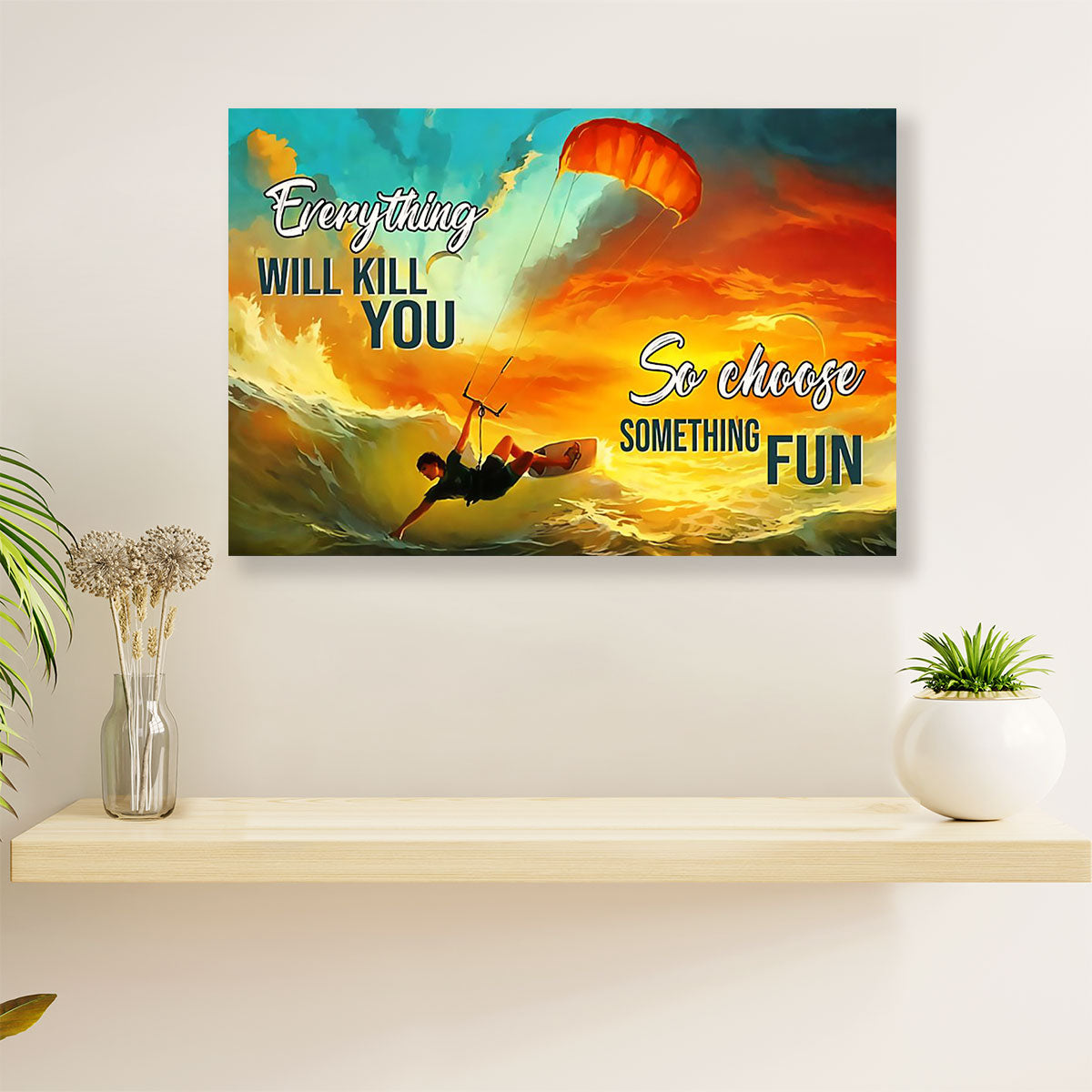 Water Surfing Canvas Wall Art Prints | Badass Quote | Home Décor Gift for Beach Surfer