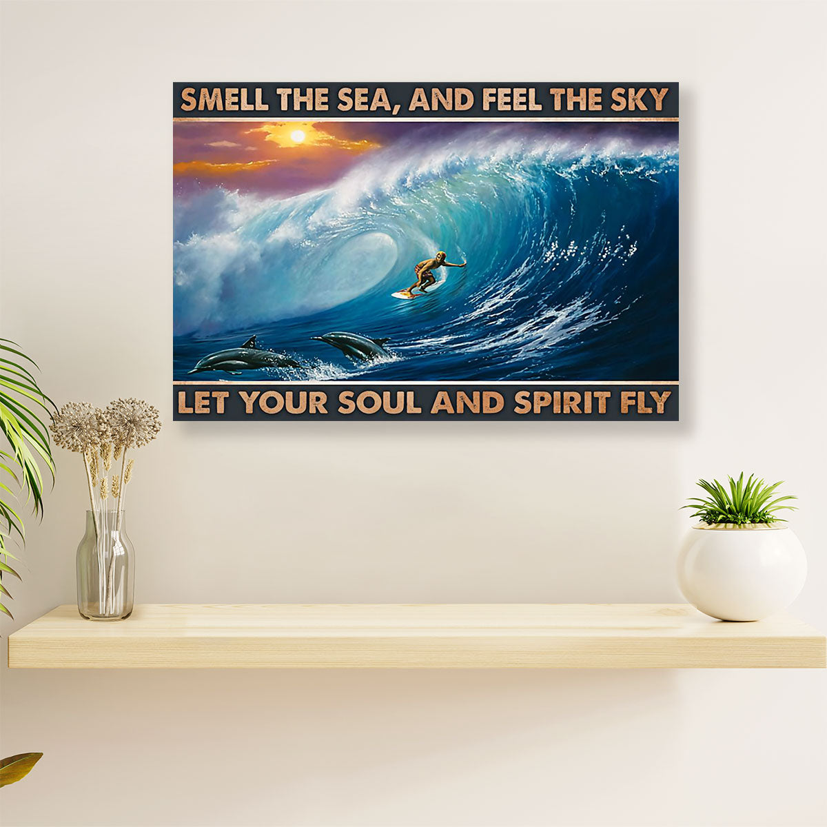 Water Surfing Poster Prints | Smell The Sea, Feel The Sky | Wall Art Gift for Beach Surfer