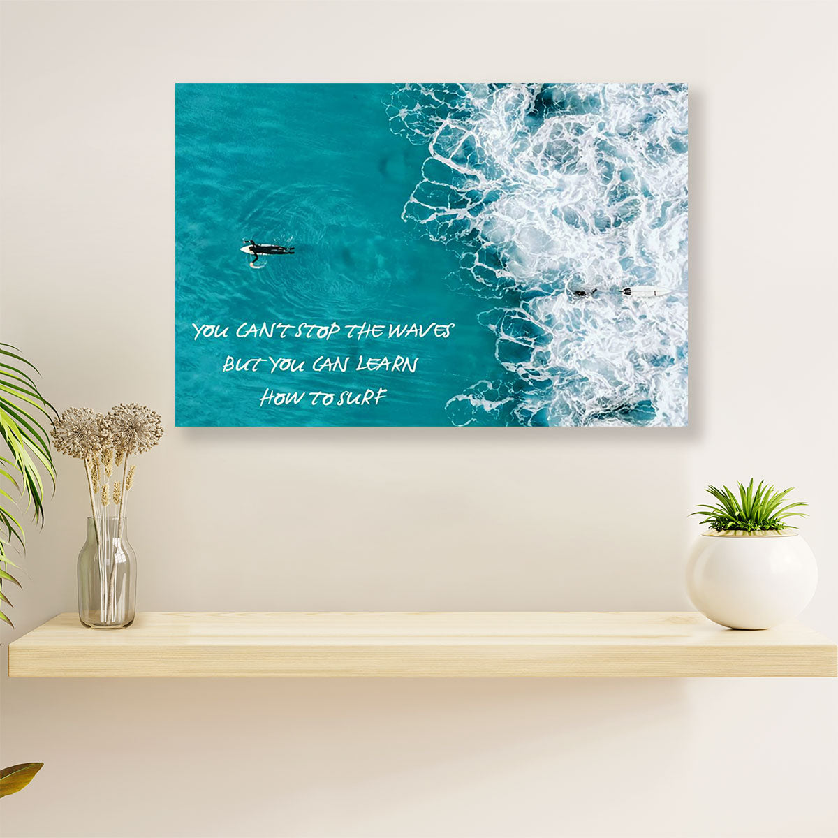 Water Surfing Canvas Wall Art Prints | You Can Learn To Surf | Home Décor Gift for Beach Surfer