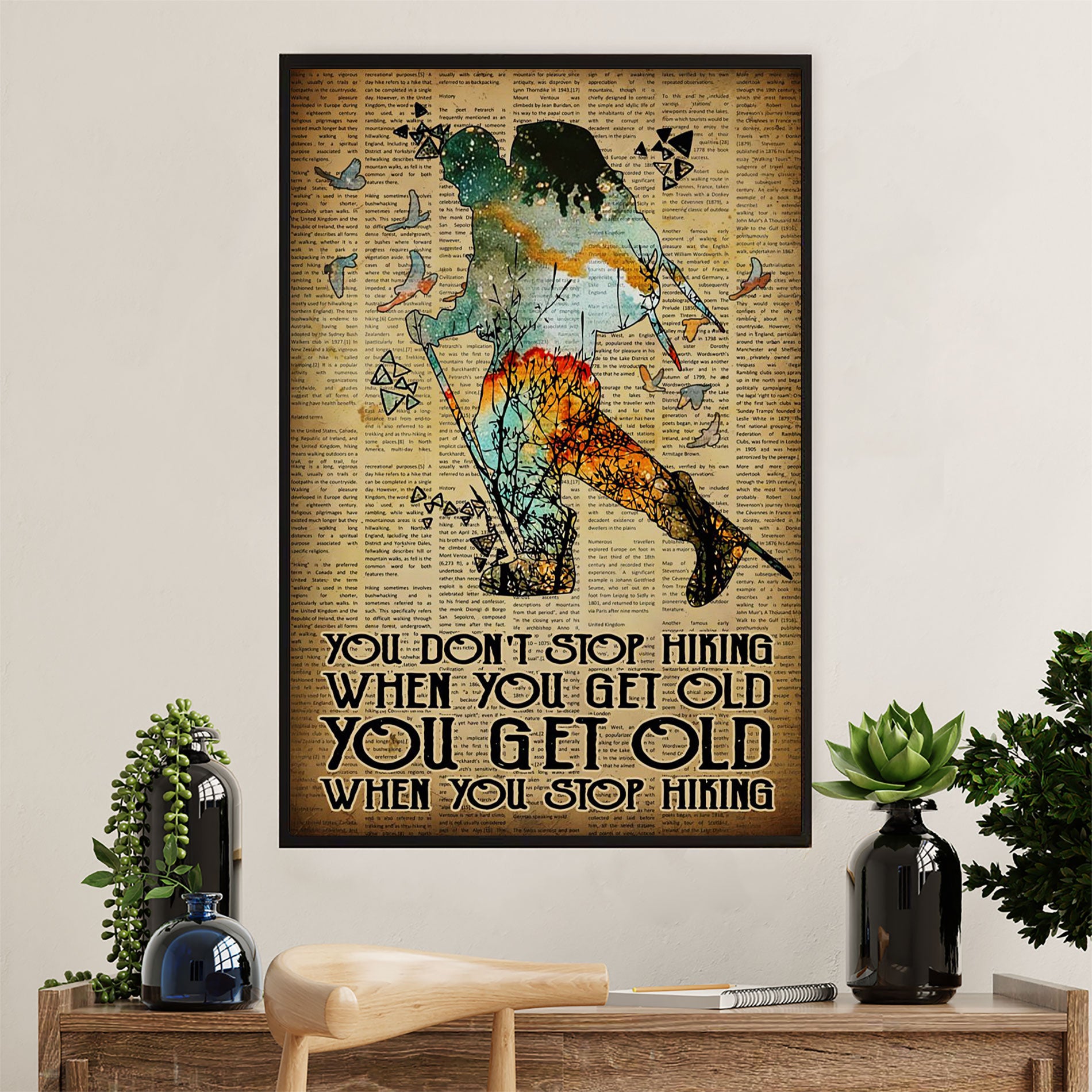 Hiking Canvas Wall Art Prints | Get Old When Stop Hiking | Home Décor Gift for Hiker