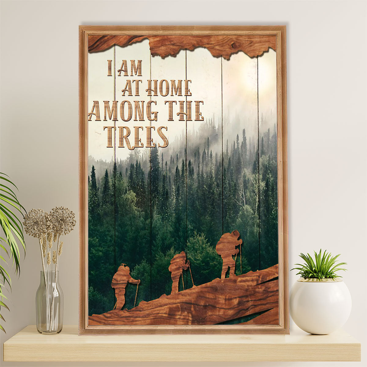 Hiking Canvas Wall Art Prints | I Am At Home | Home Décor Gift for Hiker