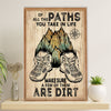 Hiking Poster Prints | Paths You Take In Life | Wall Art Gift for Hiker