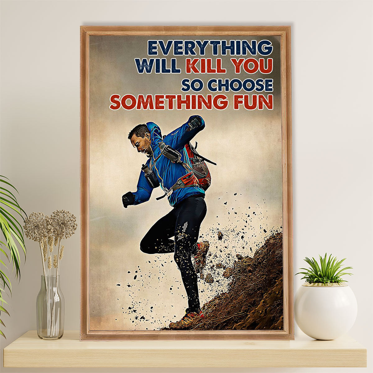 Hiking Canvas Wall Art Prints | Choose Something Fun | Home Décor Gift for Hiker