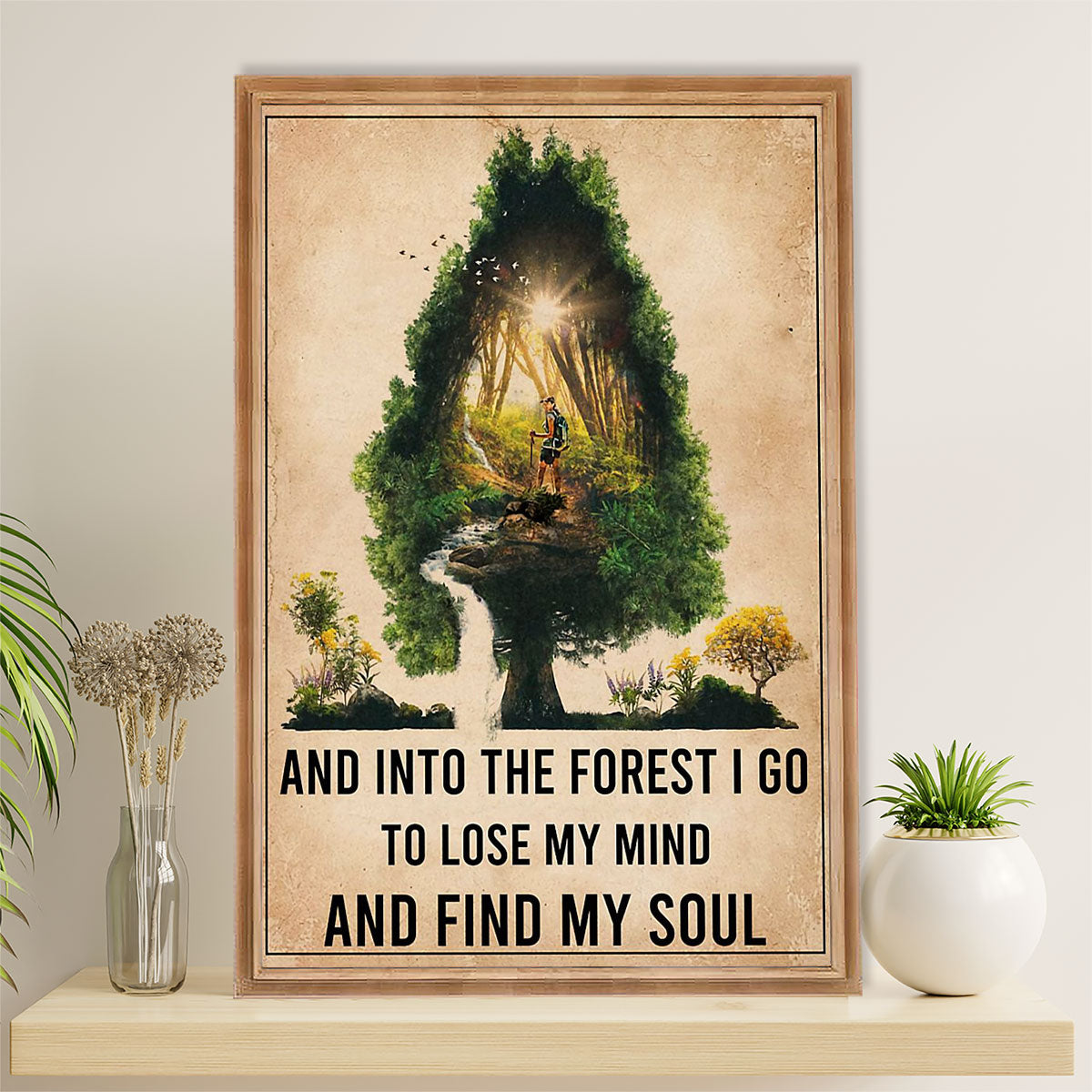 Hiking Canvas Wall Art Prints | Into The Forest I Go To Lose My Mind | Home Décor Gift for Hiker