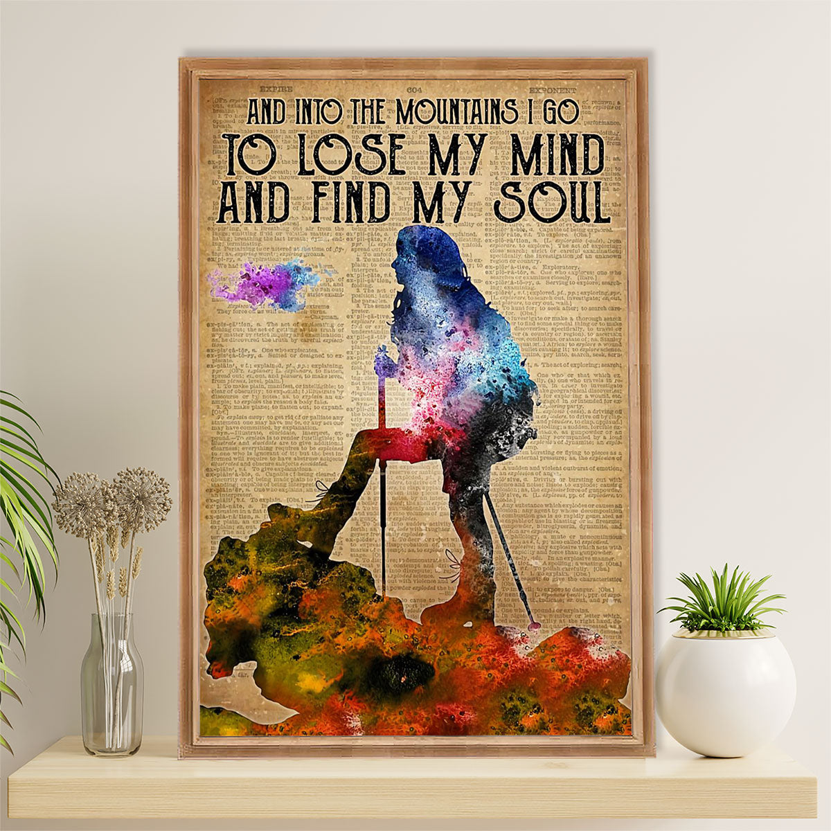 Hiking Poster Prints | Lose My Mind - Find My Soul | Wall Art Gift for Hiker
