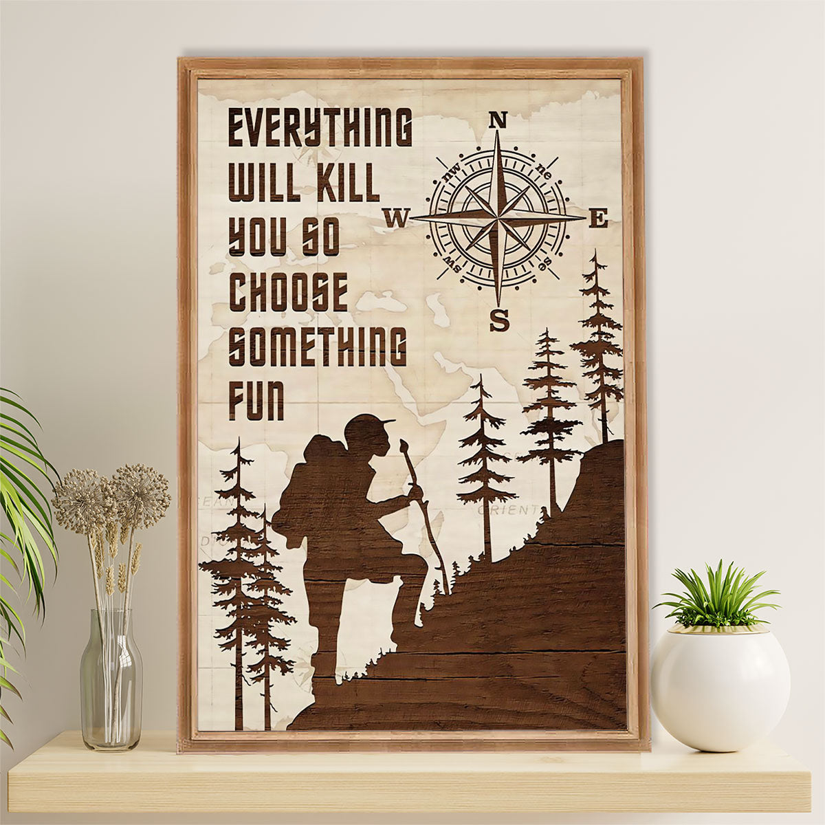 Hiking Canvas Wall Art Prints | Choose Something Fun | Home Décor Gift for Hiker