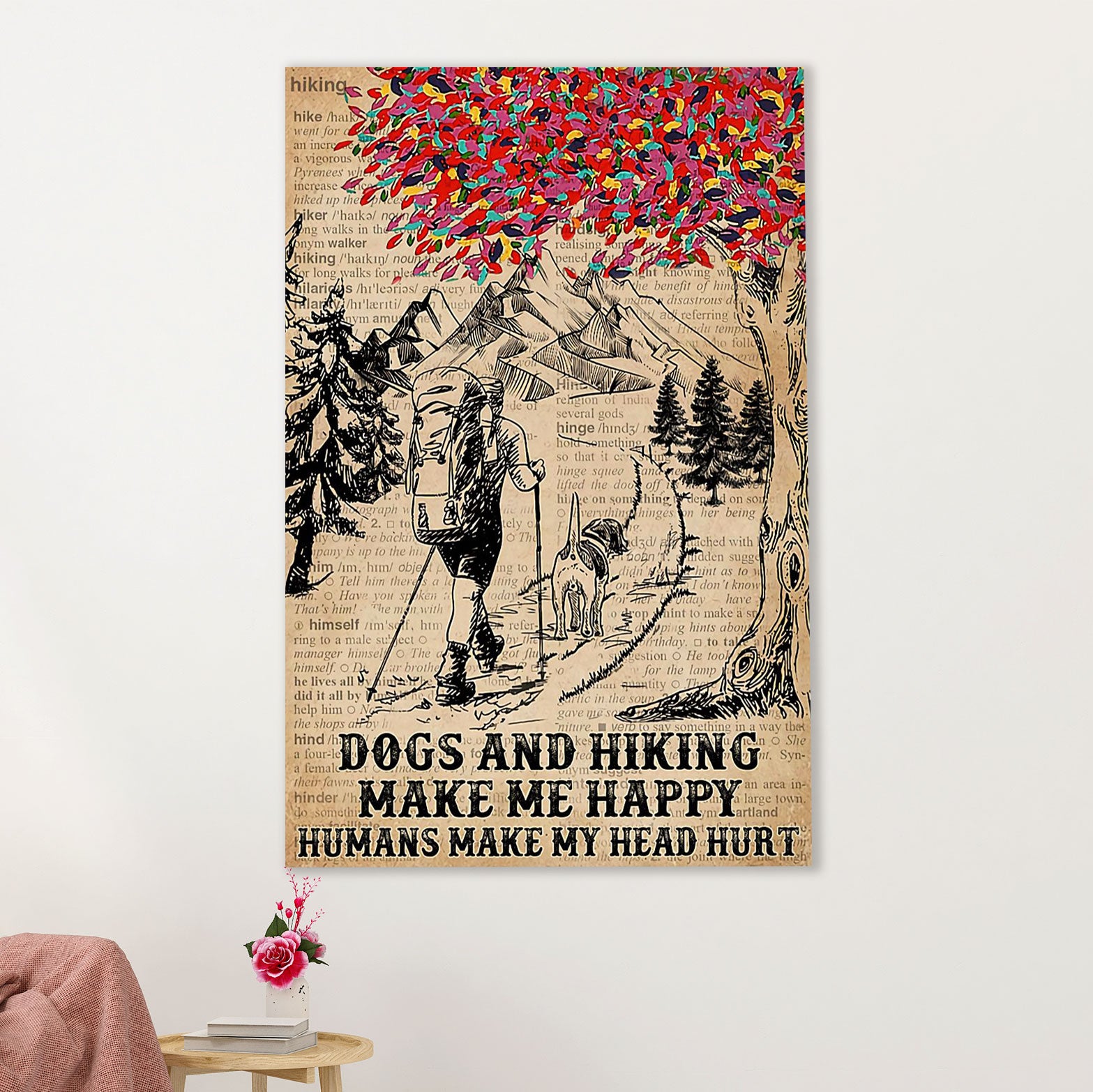 Hiking Poster Prints | Loves Dogs & Hiking | Wall Art Gift for Hiker