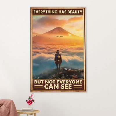 Hiking Poster Prints | Not Everyone Can See Beauty | Wall Art Gift for Hiker