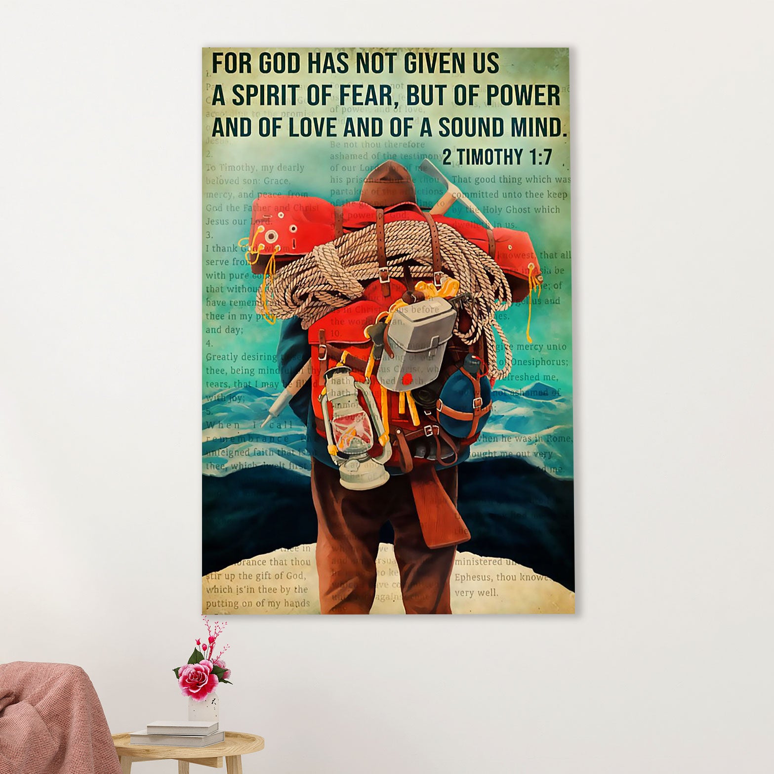 Hiking Poster Prints | God Has Not Given Us | Wall Art Gift for Hiker
