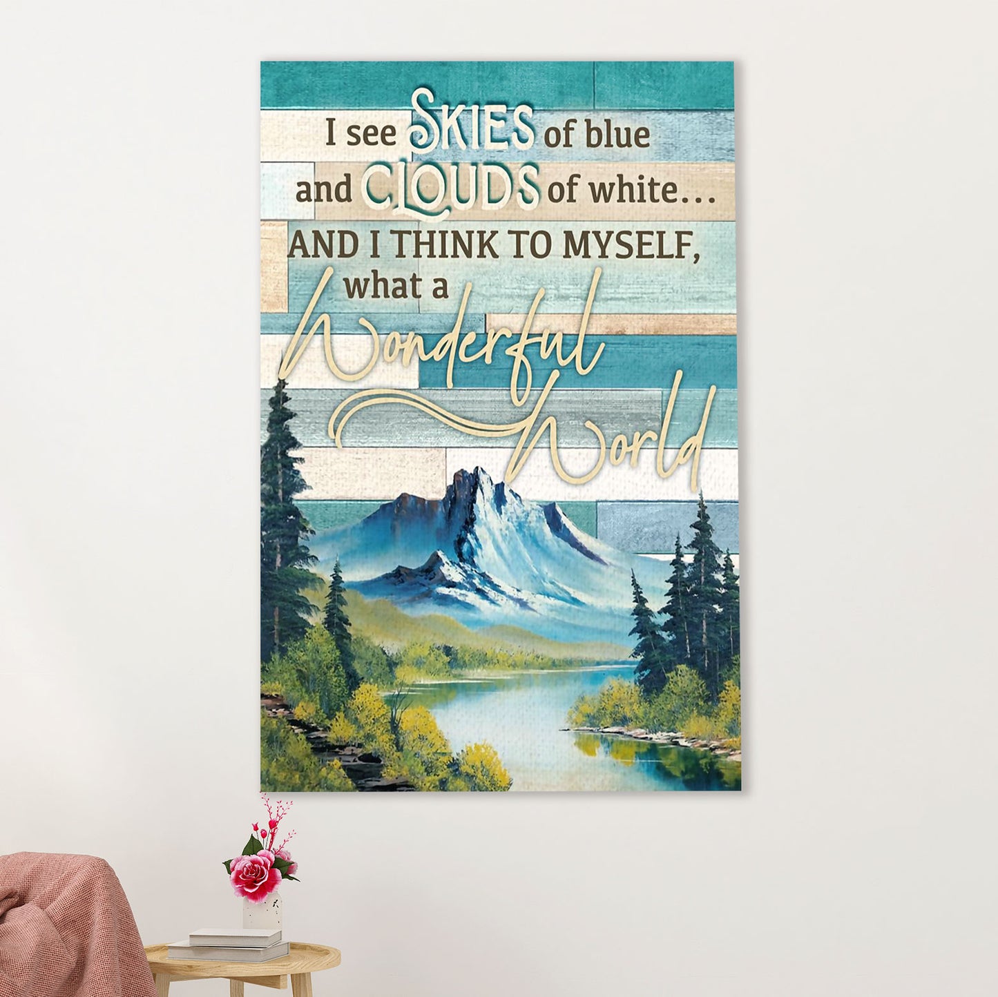 Hiking Poster Prints | Skies Of Blue, Clouds of White | Wall Art Gift for Hiker