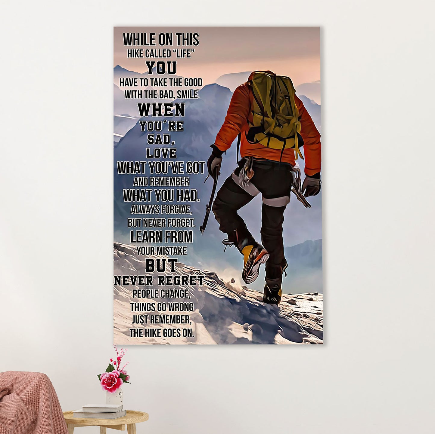 Hiking Poster Prints | Never Regret | Wall Art Gift for Hiker