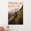 Hiking Canvas Wall Art Prints | Of All The Paths You Take In Life | Home Décor Gift for Hiker