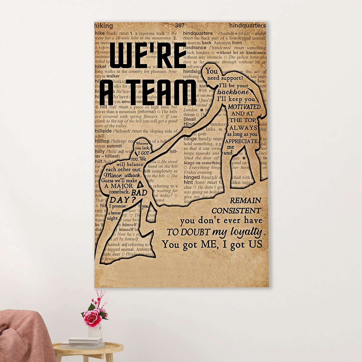 Hiking Poster Prints | We're A Team | Wall Art Gift for Hiker