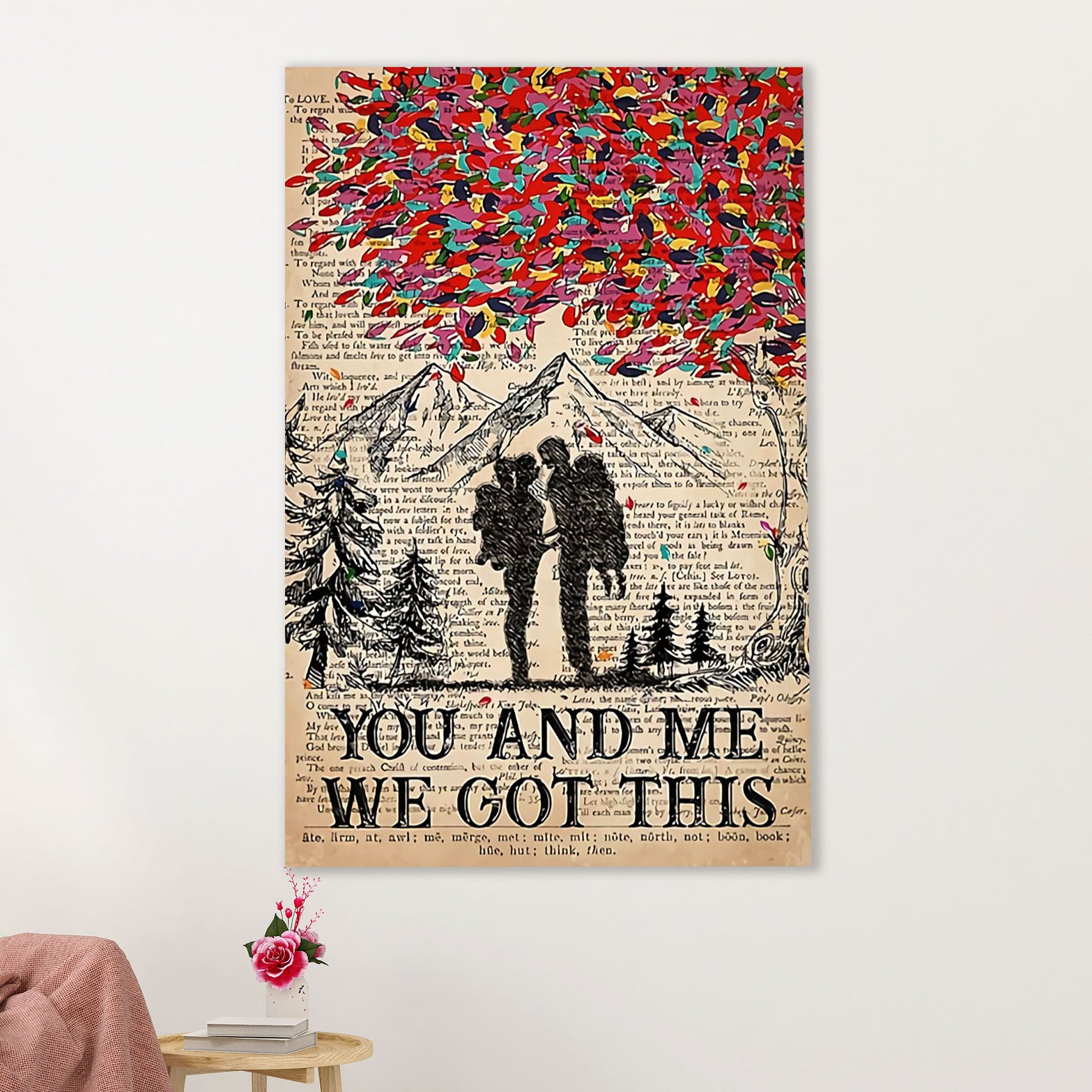 Hiking Poster Prints | Couple - You & Me We Got This | Wall Art Gift for Hiker