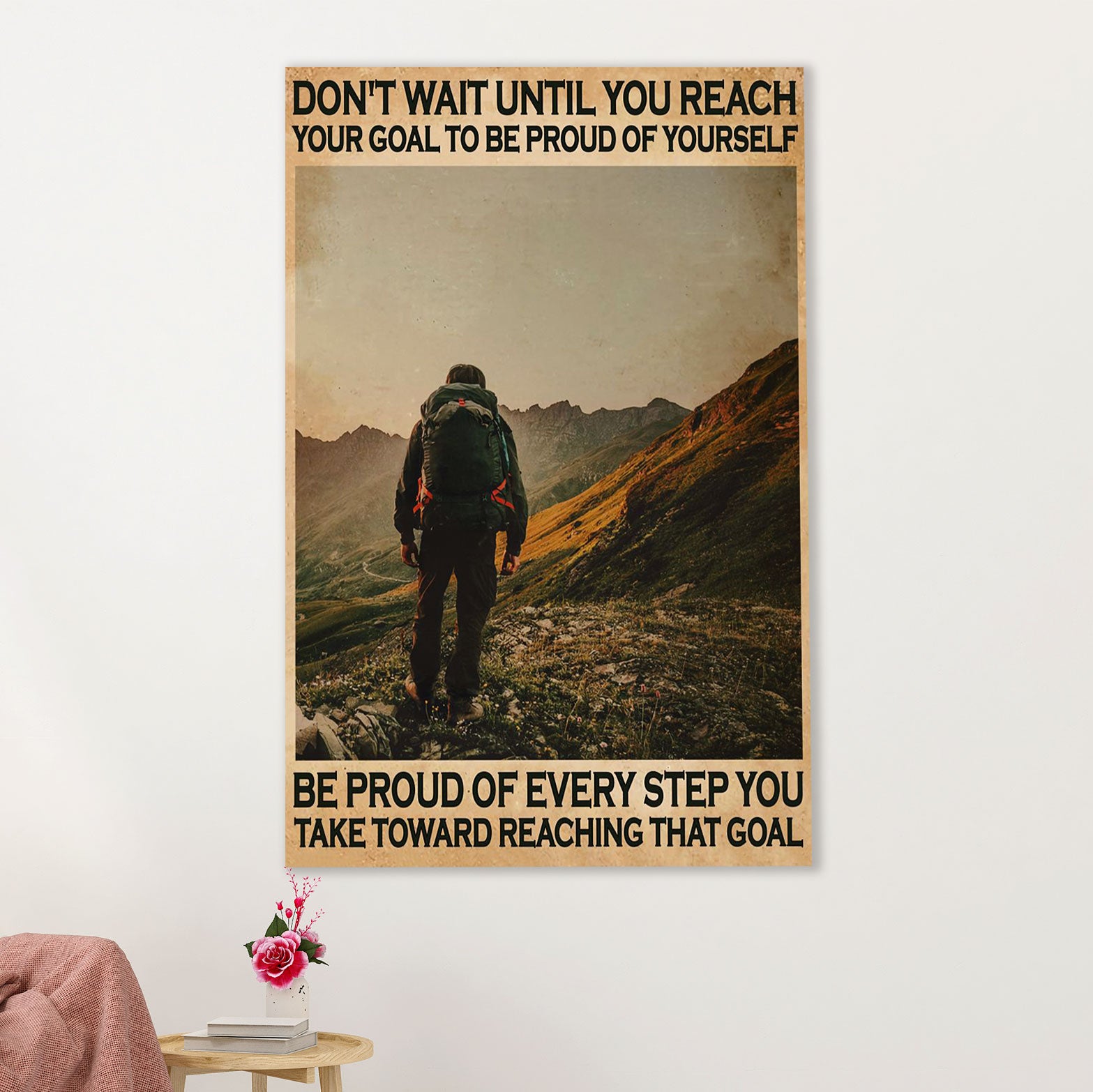 Hiking Canvas Wall Art Prints | Proud Of Every Step You Take | Home Décor Gift for Hiker