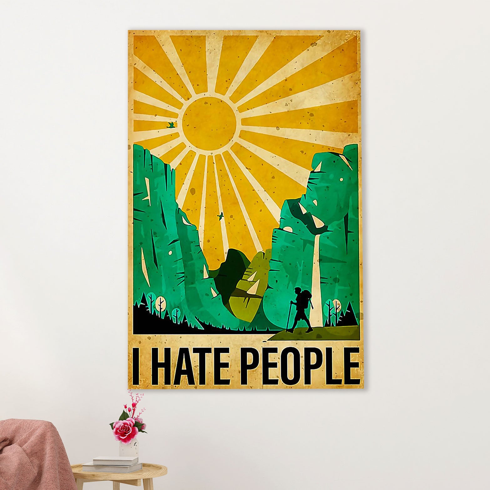 Hiking Poster Prints | I Hate People | Wall Art Gift for Hiker