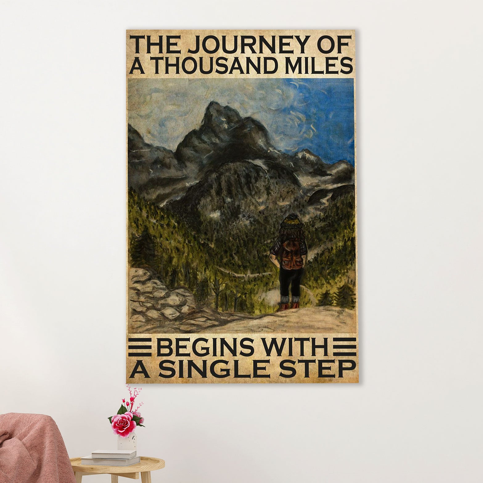 Hiking Poster Prints | Journey Of A Thousand Miles | Wall Art Gift for Hiker