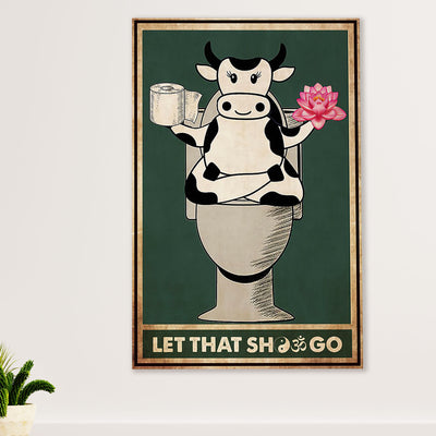 Farming Canvas Wall Art Prints | Cow Let That Shlt Go | Home Décor Gift for Farmer