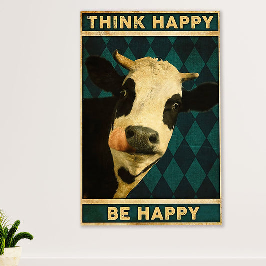 Farming Canvas Wall Art Prints | Cow - Think Happy, Be Happy | Home Décor Gift for Farmer