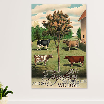 Farming Poster Prints | Built A Life We Love | Wall Art Gift for Farmer
