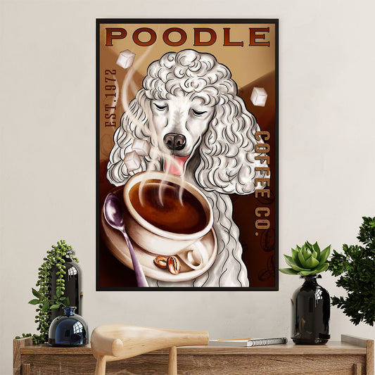 Poodle & Coffee Dog Poster Prints | Wall Art Gift for Poodle Puppies Lover