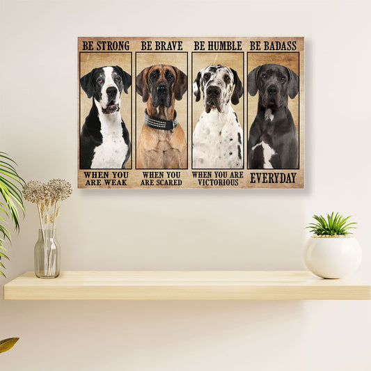 Great Dane Be Strong Be Brave Dog Canvas Wall Art Prints | Home Décor Gift for Great Dane Puppies Lover