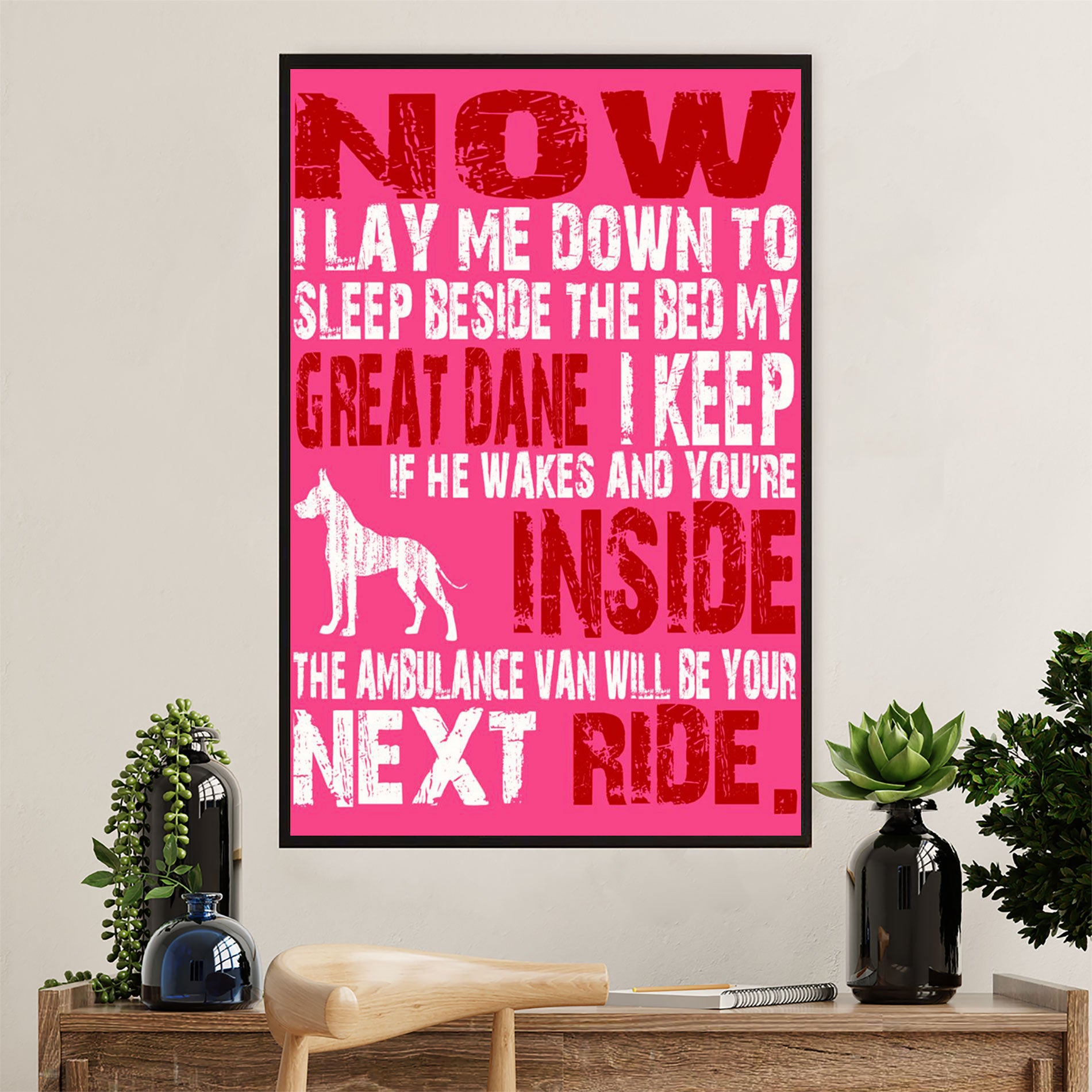 Great Dane Poster Prints | Sleep Beside The Bed | Wall Art Gift for Great Dane Puppies Lover