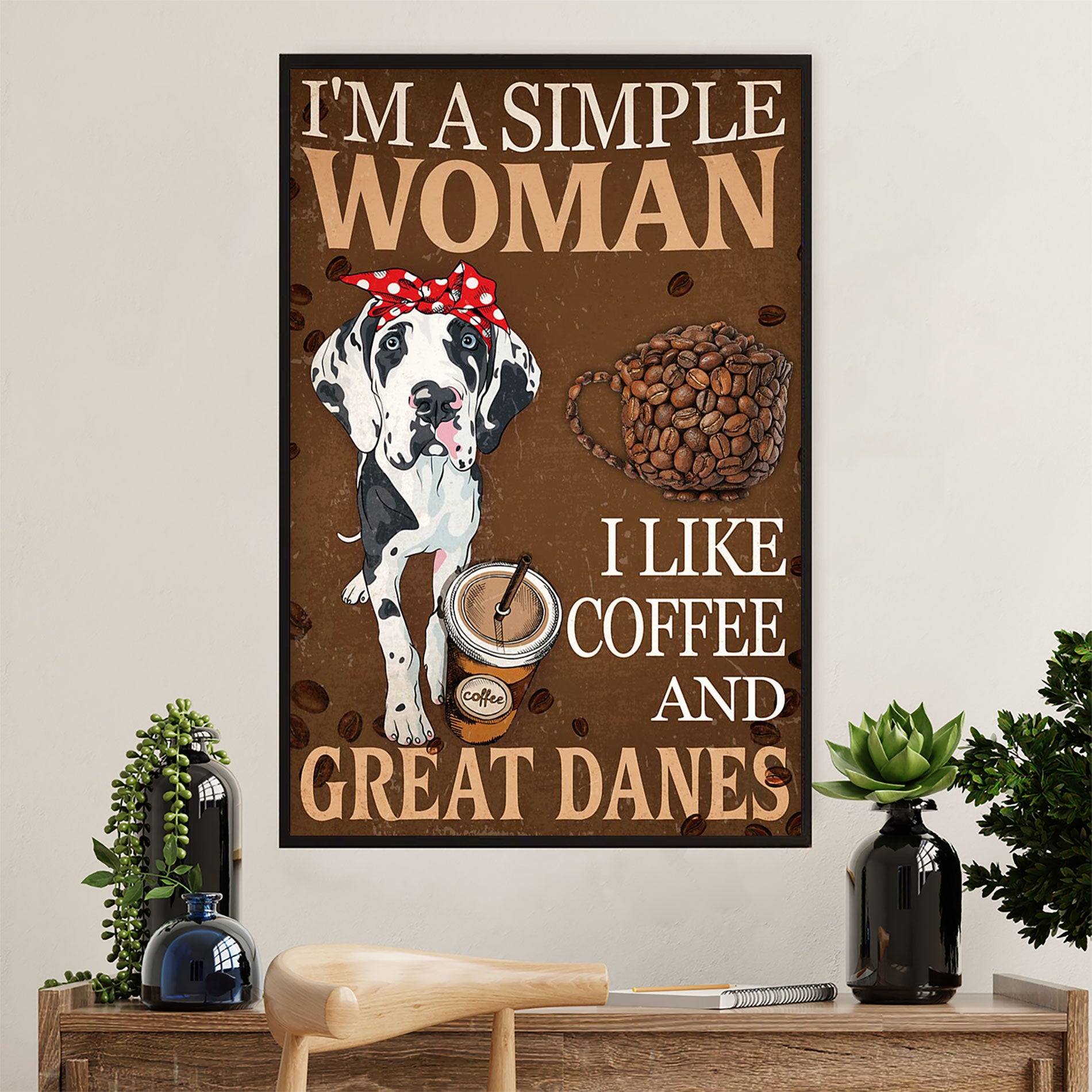 Great Dane Canvas Prints | Simple Woman Loves Coffee & Great Danes | Wall Art Gift for Great Dane Puppies Lover