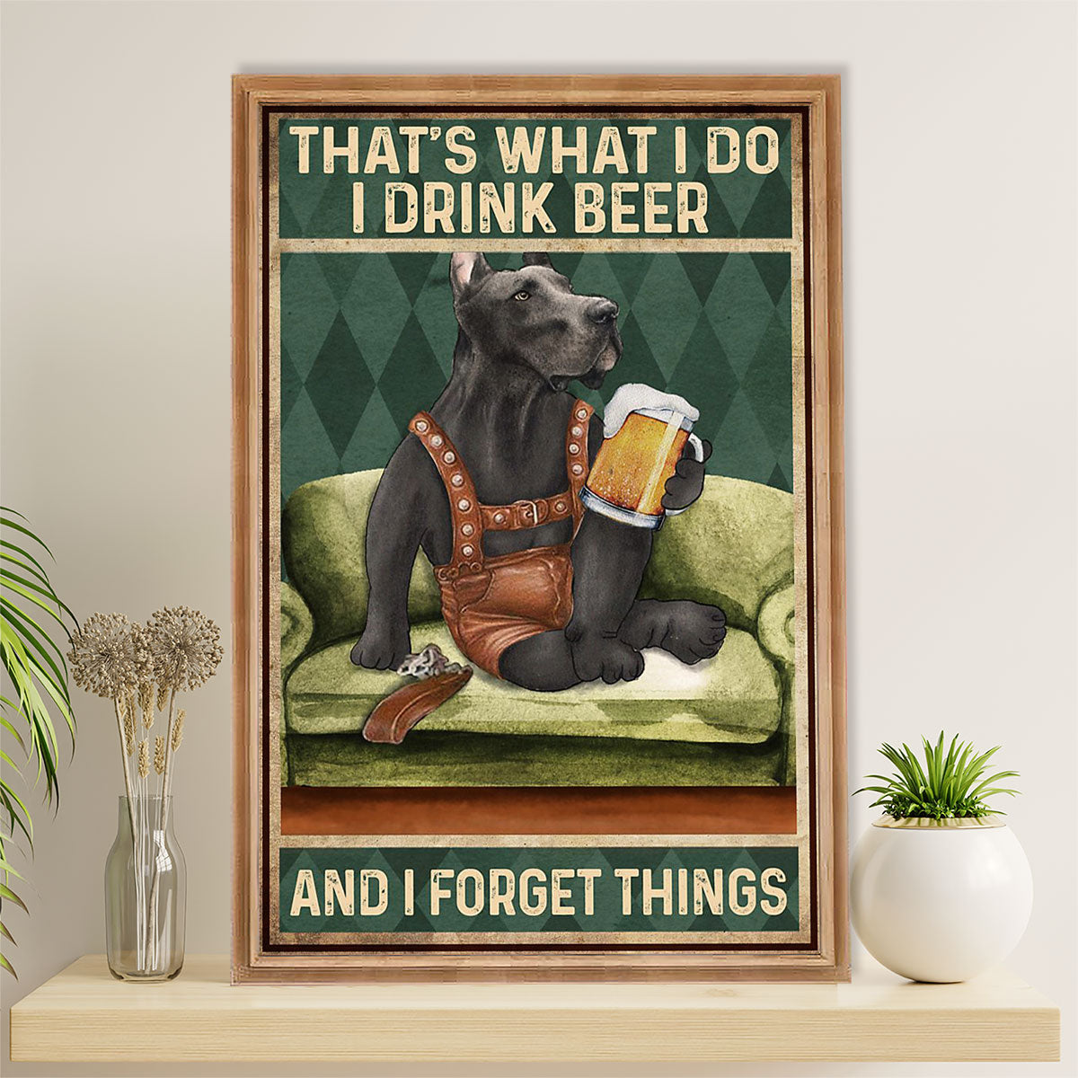 Great Dane Canvas Prints | Dog Drinks Beer, Forget Things | Wall Art Gift for Great Dane Puppies Lover