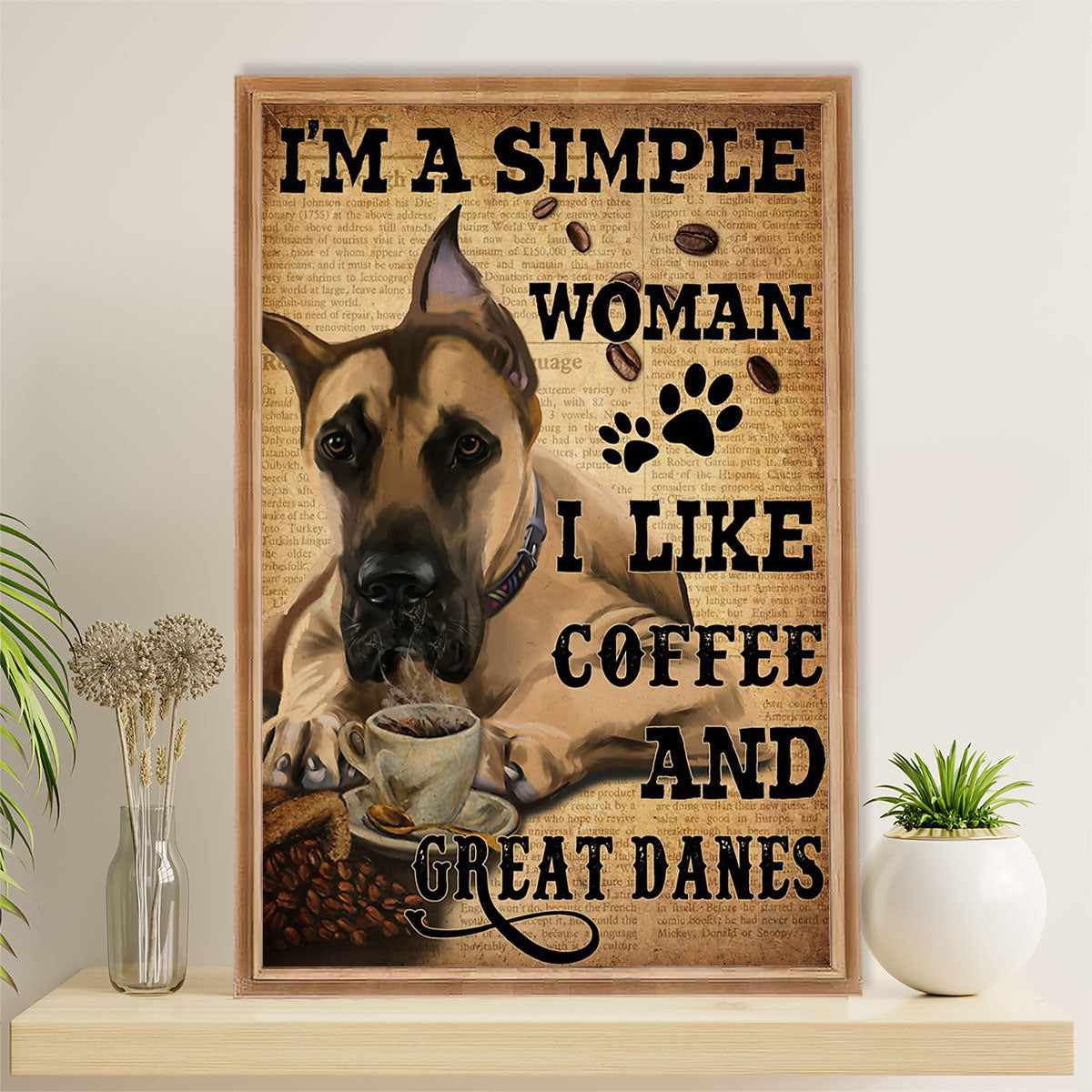 Great Dane Canvas Prints | Simple Woman Loves Coffee & Great Dane | Wall Art Gift for Great Dane Puppies Lover