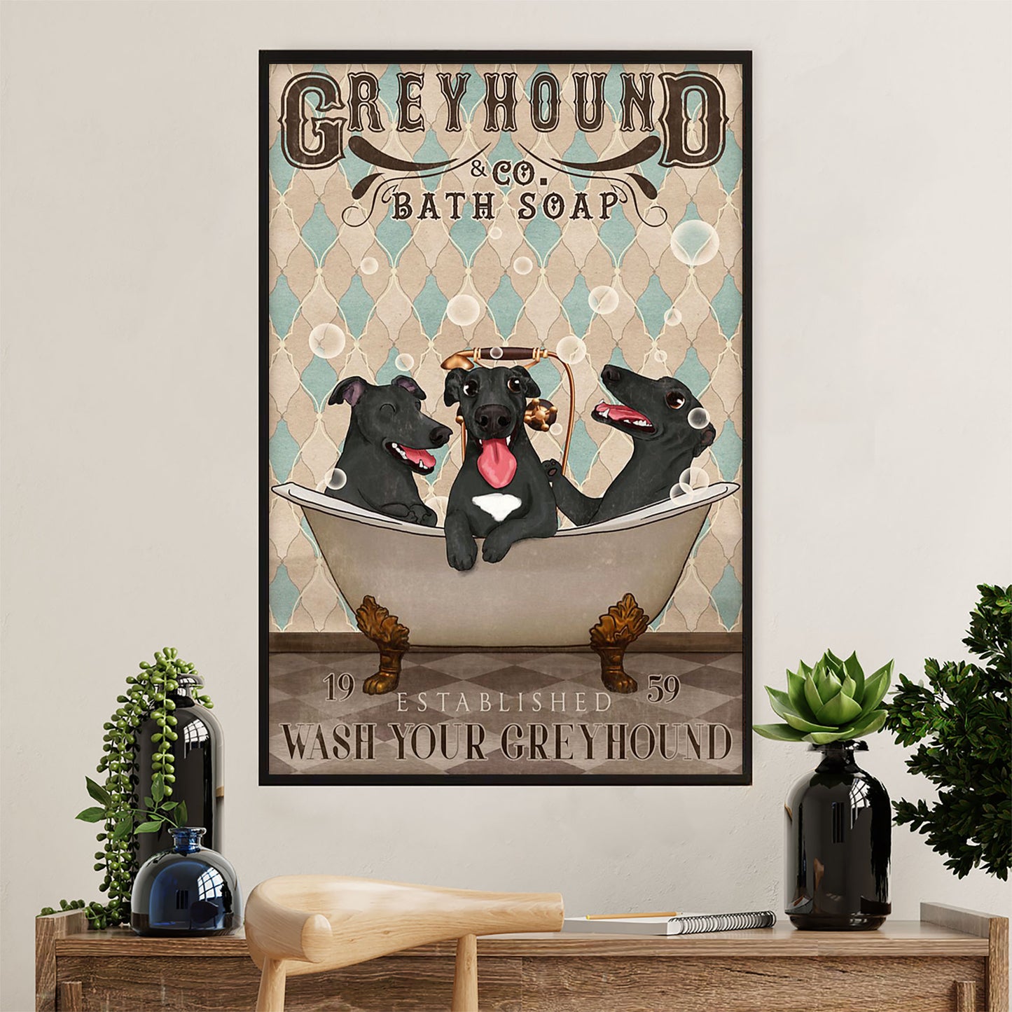 Greyhound Dog Canvas Prints | Funny Greyhound Bath Soap | Wall Art Gift for Greyhound Puppies Lover