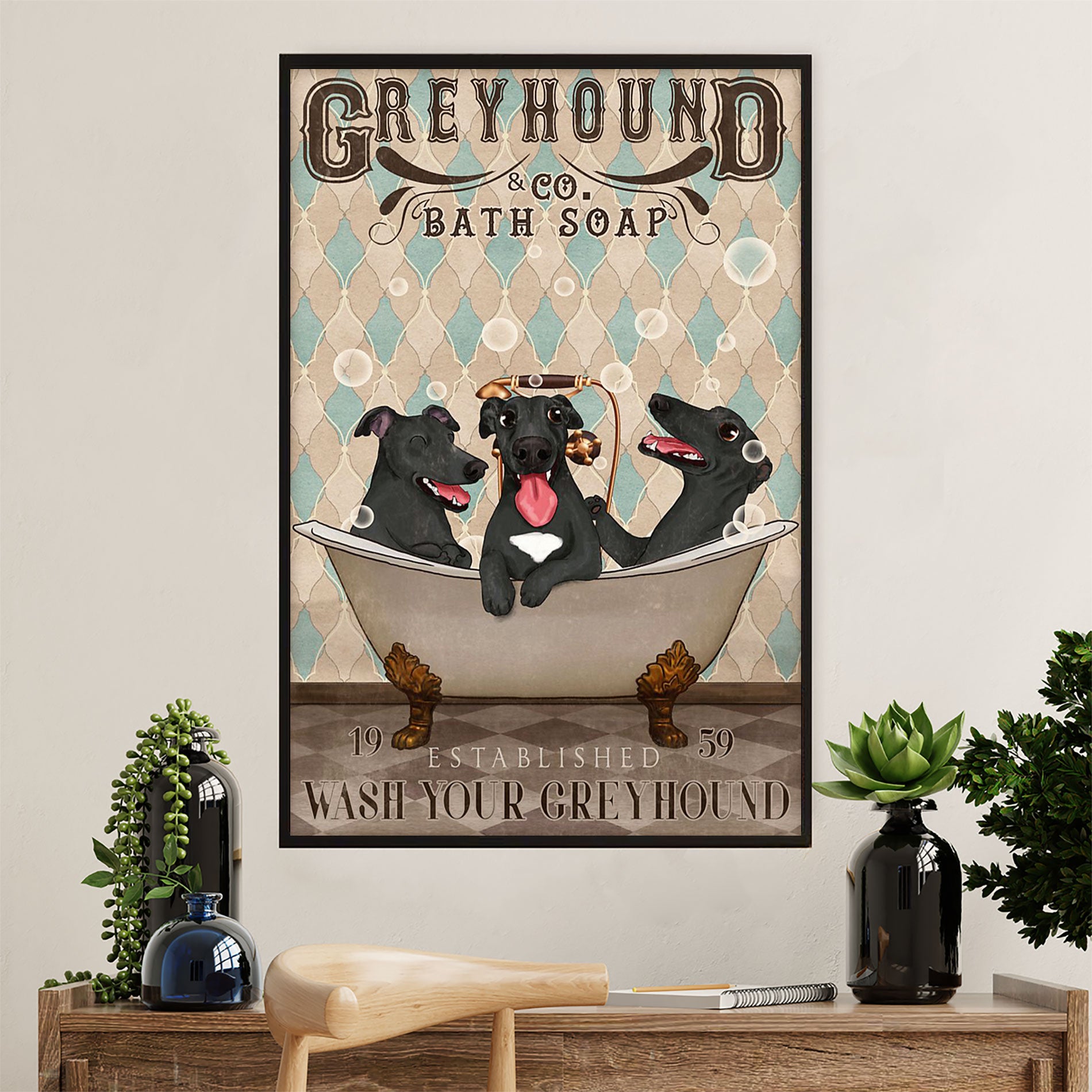 Greyhound Dog Canvas Prints | Funny Greyhound Bath Soap | Wall Art Gift for Greyhound Puppies Lover