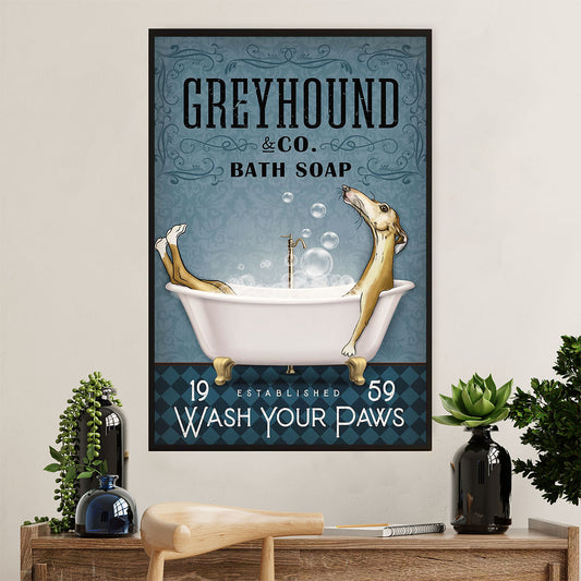 Greyhound Dog Poster Prints | Funny Dog in Bath - Wash Your Paws | Wall Art Gift for Greyhound Puppies Lover