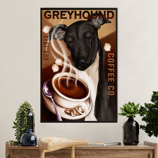Greyhound Dog Poster Prints | Funny Dog Coffee Co | Wall Art Gift for Greyhound Puppies Lover