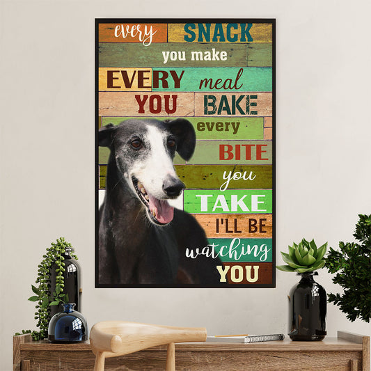 Greyhound Dog Poster Prints | I'll Be Watching You | Wall Art Gift for Greyhound Puppies Lover