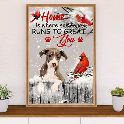 Greyhound Dog Poster Prints | Home Is Where Someone Runs To Great You | Wall Art Gift for Greyhound Puppies Lover