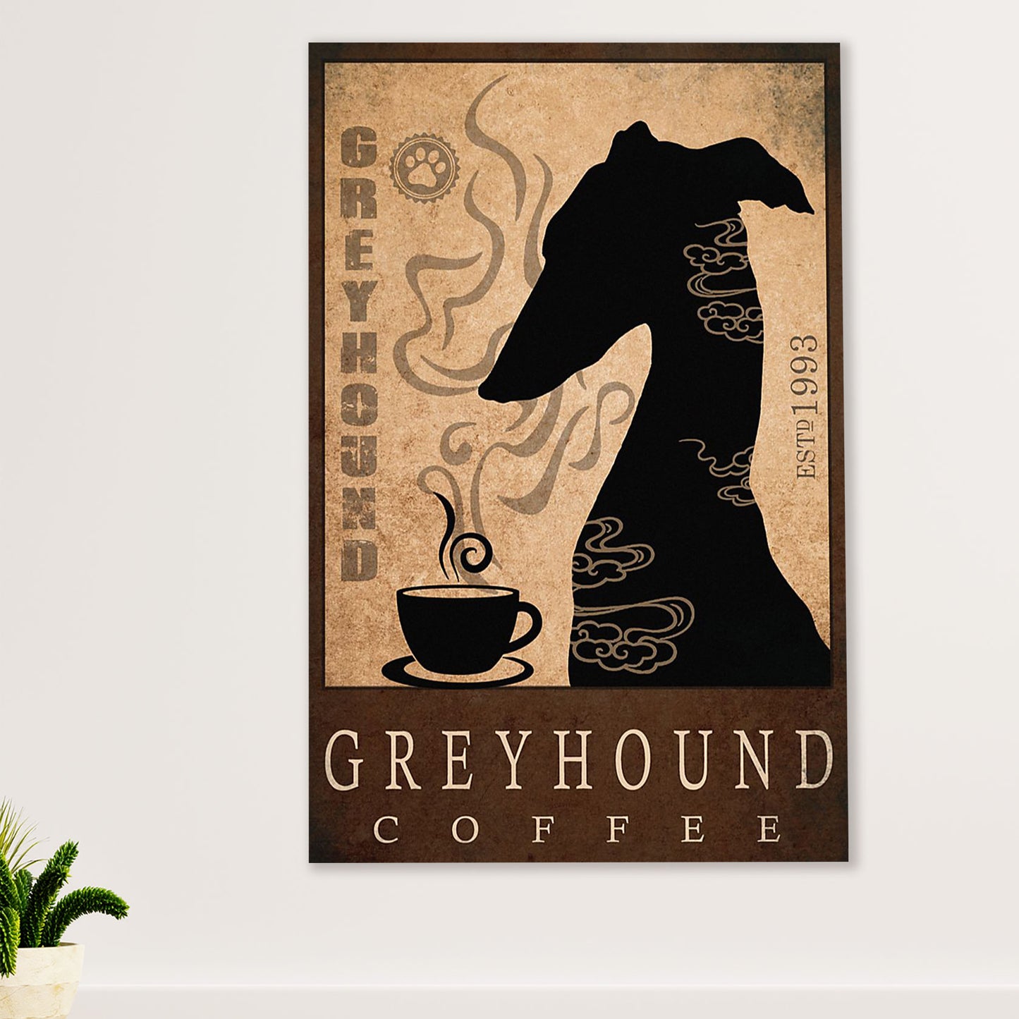 Greyhound Dog Canvas Prints | Greyhound Coffee | Wall Art Gift for Greyhound Puppies Lover