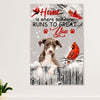 Greyhound Dog Poster Prints | Home Is Where Someone Runs To Great You | Wall Art Gift for Greyhound Puppies Lover