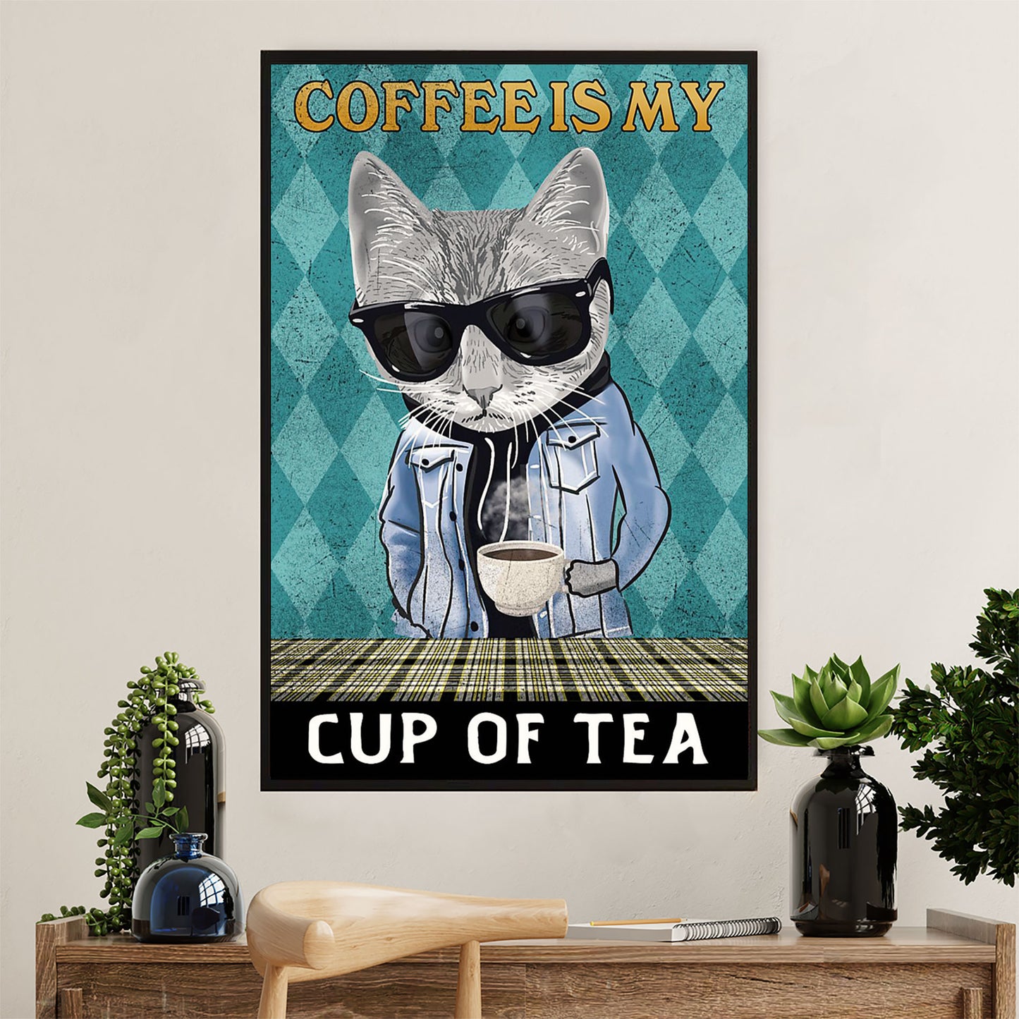 Cute Cat Poster Prints | Coffee Is My Cup Of Tea | Wall Art Gift for Cat Kitties Lover