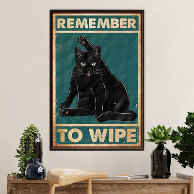 Cute Cat Poster Prints | Funny Black Cat Remember to Wipe | Wall Art Gift for Cat Kitties Lover
