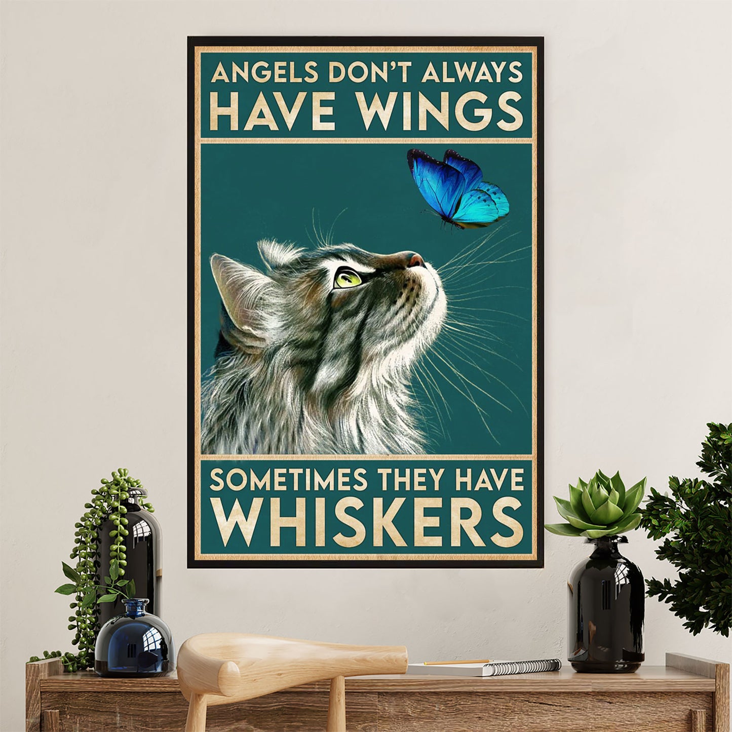 Cute Cat Poster Prints | Angels Don’t Always Have Wings | Wall Art Gift for Cat Kitties Lover
