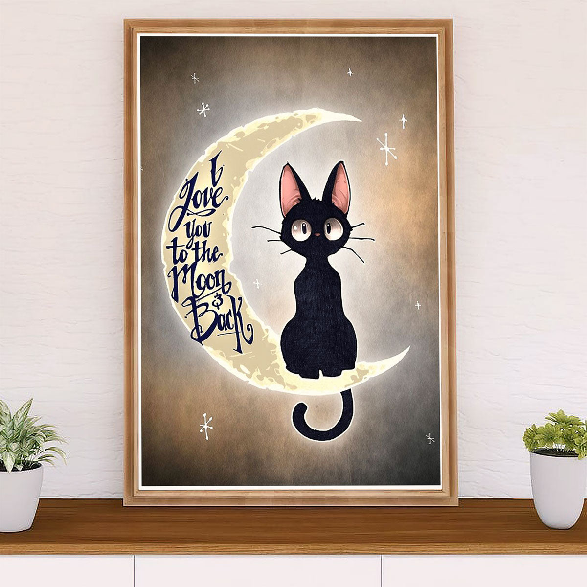 Cute Cat Poster Prints | Funny Black Cat Love You To The Moon | Wall Art Gift for Cat Kitties Lover