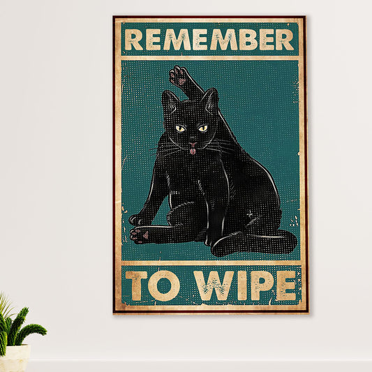 Cute Cat Canvas Prints | Funny Black Cat Remember to Wipe | Wall Art Gift for Cat Kitties Lover
