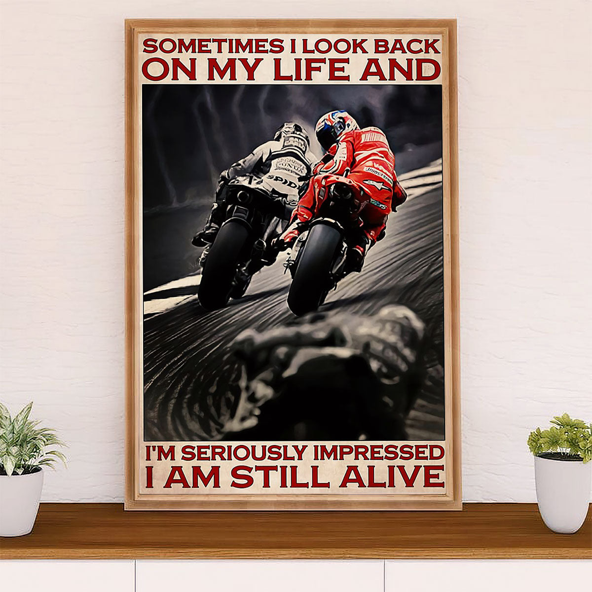 Metal Motorcycle Poster Wall Art Prints | I Am Still Alive | Home Decor Gift for Biker