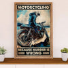 Metal Motorcycle Poster Wall Art Prints | Motorcycling Because | Home Decor Gift for Biker
